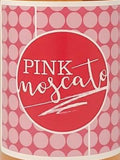 Pink Moscato label